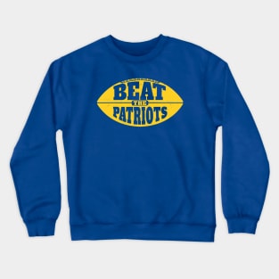 Beat the Patriots // Vintage Football Grunge Gameday Crewneck Sweatshirt